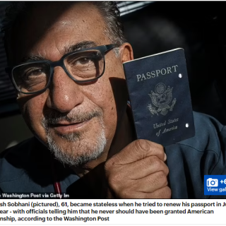 震惊！出生公民权“失效”！美国男子护照延期被直接注销